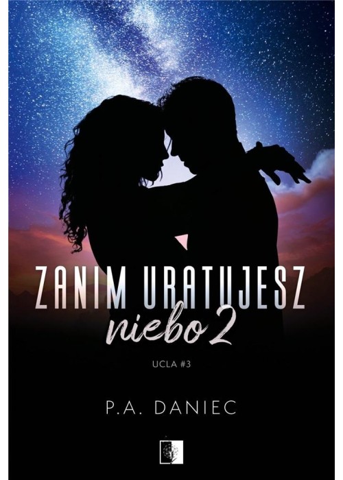 Zanim uratujesz niebo T.2