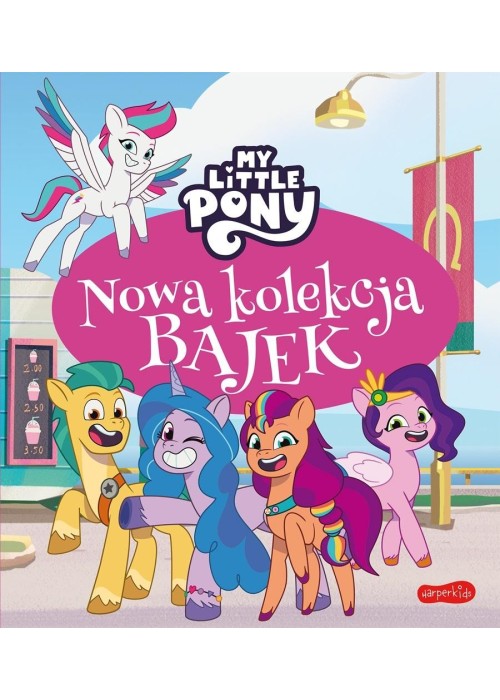 My Little Pony. Nowe pokolenie