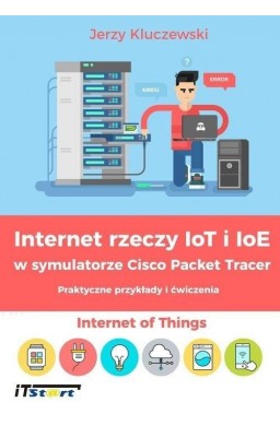 Internet rzeczy IoT i IoE w symulatorze Cisco...