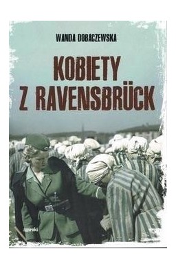 Kobiety z Ravensbruck w.2023