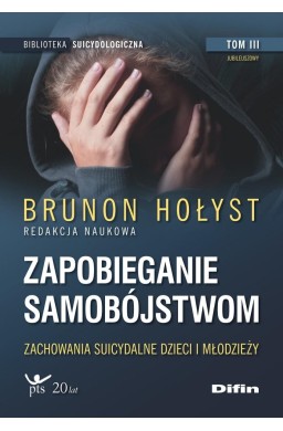 Zapobieganie samobójstwom T.3