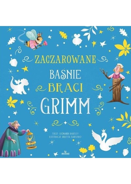 Zaczarowane baśnie braci Grimm