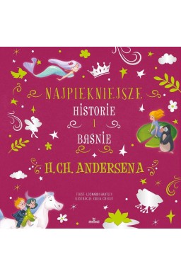 Najpiękniejsze historie i baśnie H.Ch.Andersena