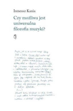 Czy możliwa jest uniwersalna filozofia muzyki?