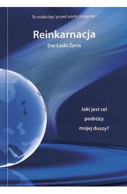 Reinkarnacja Dar łaski życia