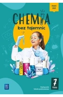 Chemia SP 7 Chemia bez tajemnic podręcznik