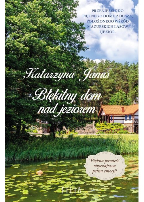 Błękitny dom nad jeziorem