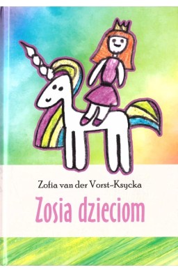 Zosia dzieciom