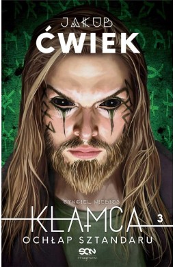 Kłamca 3. Ochłap sztandaru