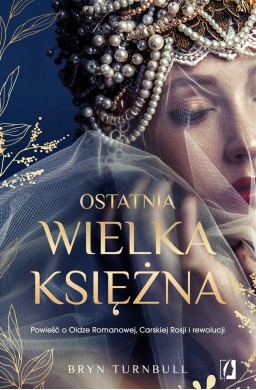 Ostatnia wielka księżna