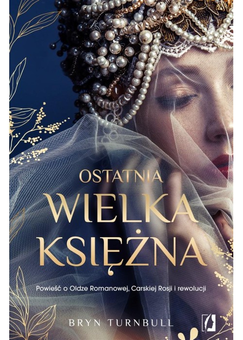 Ostatnia wielka księżna