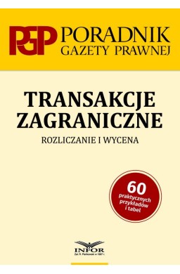 Transakcje zagraniczne. Rozliczanie i wycena