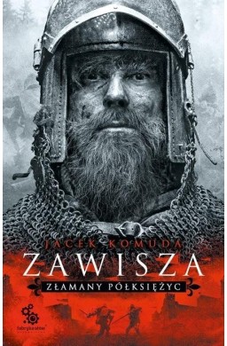 Zawisza. Złamany półksiężyc