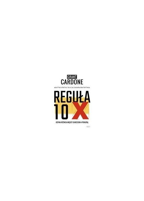 Reguła 10X