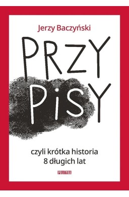 PrzyPiSy, czyli krótka historia 8 długich lat