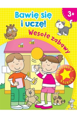 Bawię się i uczę! Wesołe zabawy
