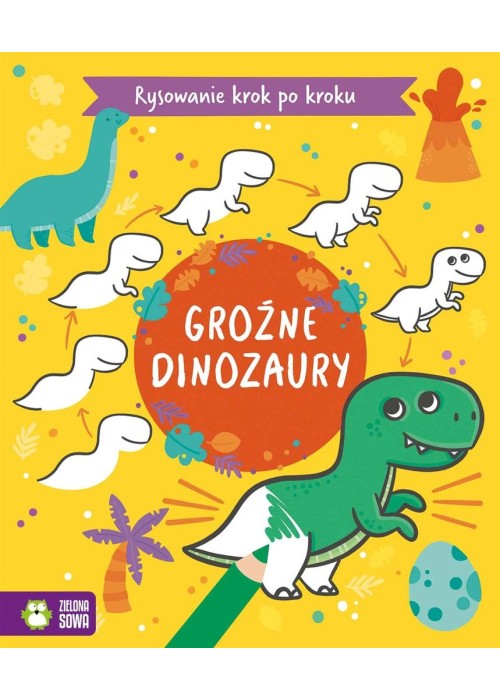 Rysowanie krok po kroku. Groźne dinozaury