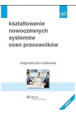 Kształtowanie nowoczesnych systemów ocen...