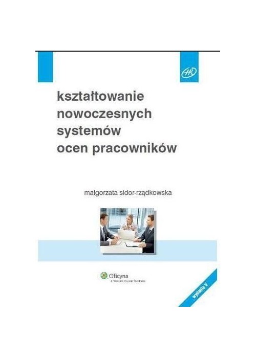 Kształtowanie nowoczesnych systemów ocen...