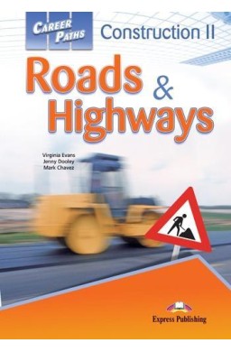 Career Paths: Roads & Highways SB EXPRESS PUBL