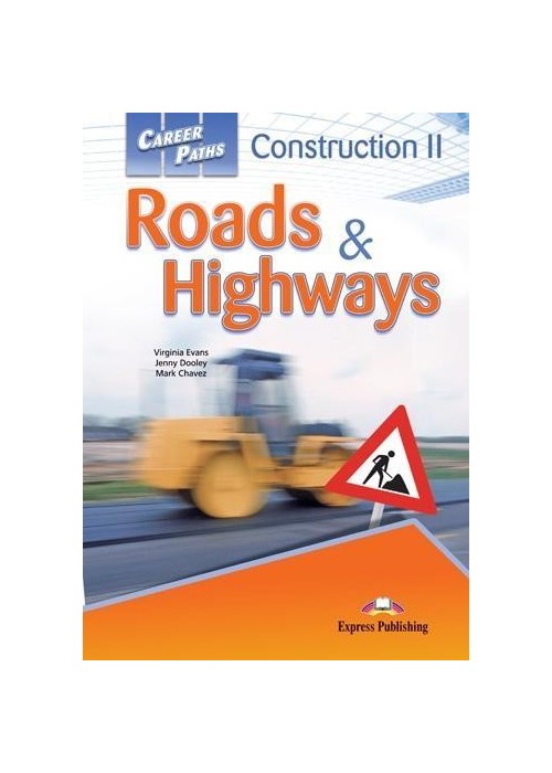 Career Paths: Roads & Highways SB EXPRESS PUBL