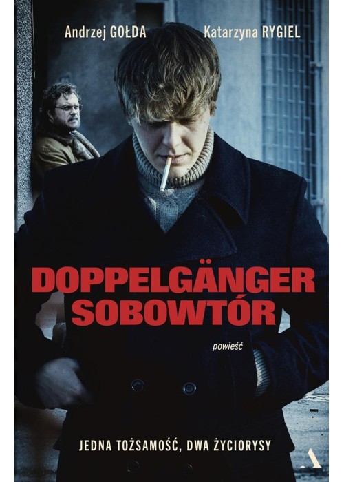 Doppelganger. Sobowtór