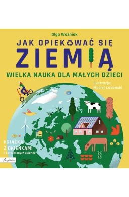 Wielka nauka dla małych dzieci. Jak opiekować...