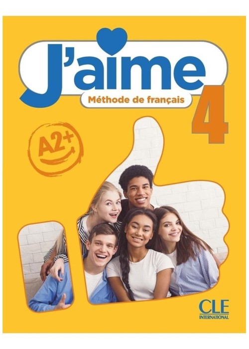 J'aime 4 podręcznik do francuskiego A2+ J'aime 4 podręcznik do francuskiego A2+