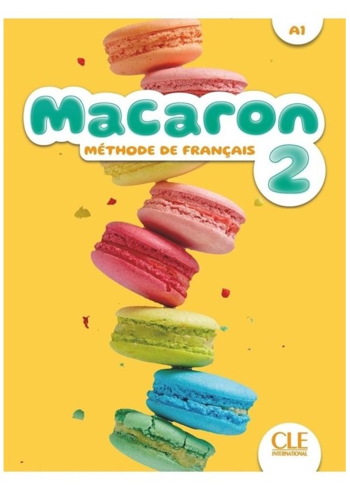 Macaron 2 podr do nauki francuskiego A1