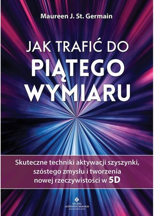 Jak trafić do piątego wymiaru