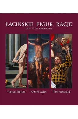 Łacińskie figur racje. Tadeusz Boruta...