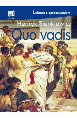 Quo vadis. Lektura z opracowaniem