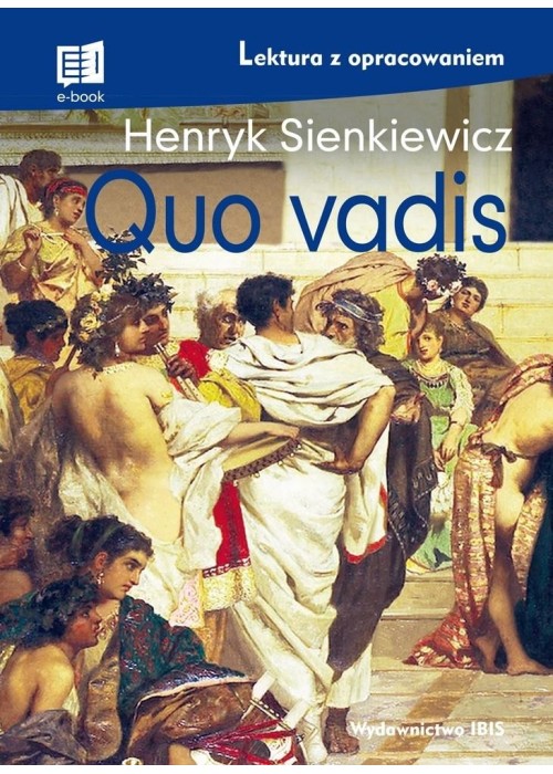 Quo vadis. Lektura z opracowaniem