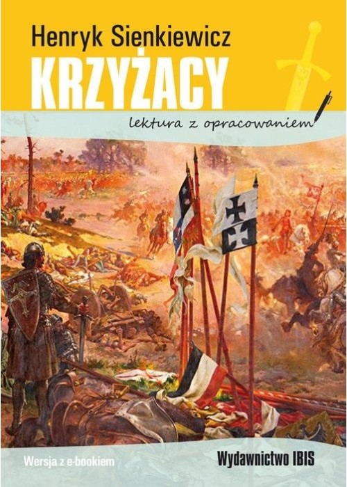 Krzyżacy lektura z opracowaniem BR
