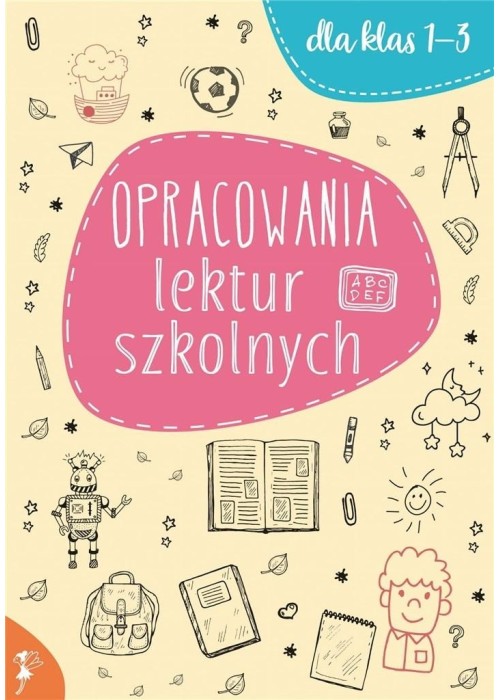 Opracowania lektur szkolnych dla klas 1-3