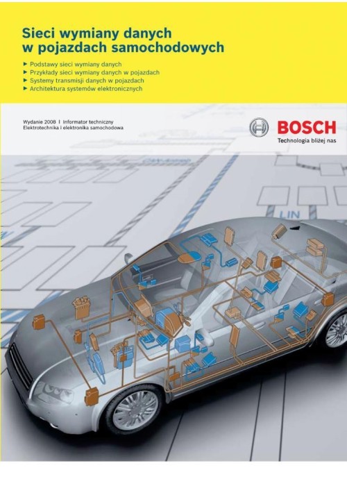 Bosch. Sieci wymiany danych w pojazdach samochod.