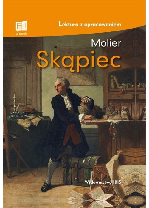 Skąpiec. Lektura z opracowaniem TW Skąpiec. Lektura z opracowaniem TW