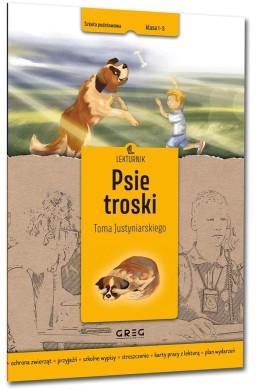 Psie troski - lekturnik - wypisy szkolne