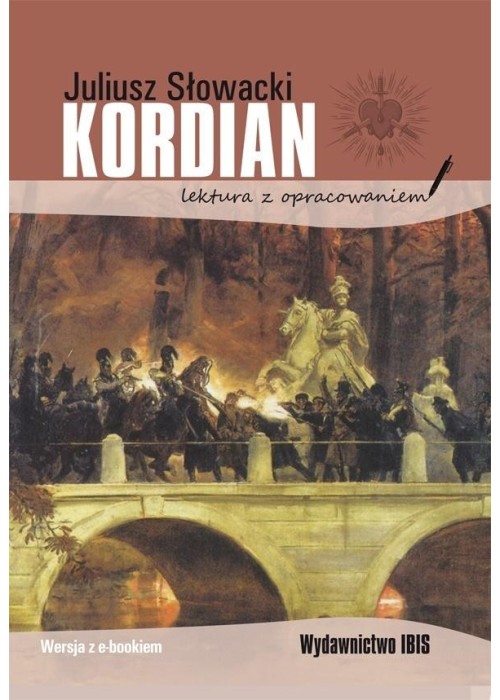 Kordian. Lektura z opracowaniem BR