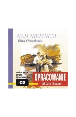 Opracowanie - Nad Niemnem