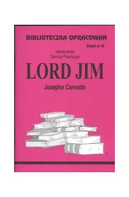 Biblioteczka opracowań nr 041 Lord Jim