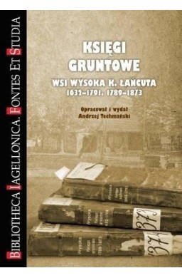 Księgi gruntowe wsi Wysoka K. Łańcuta...