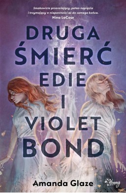 Druga śmierć Edie i Violet Bond