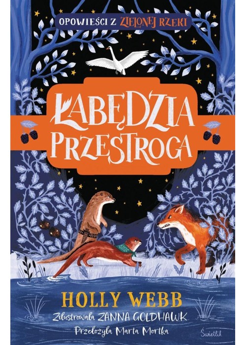 Zielona Rzeka T.2 Łabędzia przestroga