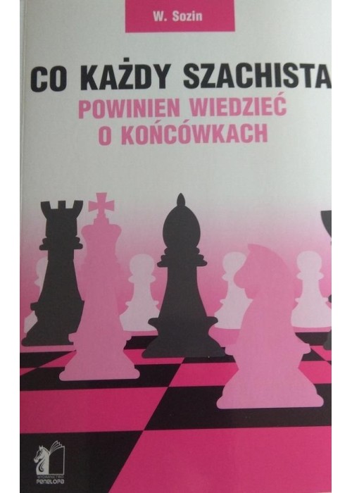 Co każdy szachista powinien wiedzieć o końcówkach