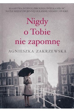 Nigdy o tobie nie zapomnę