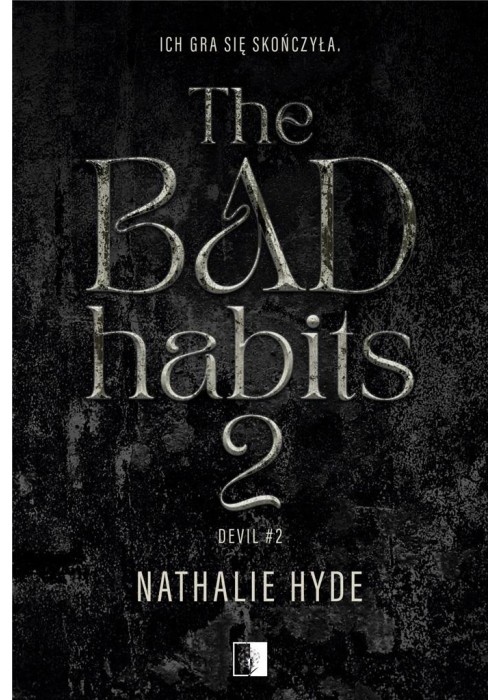 The Bad Habits 2 The Bad Habits 2