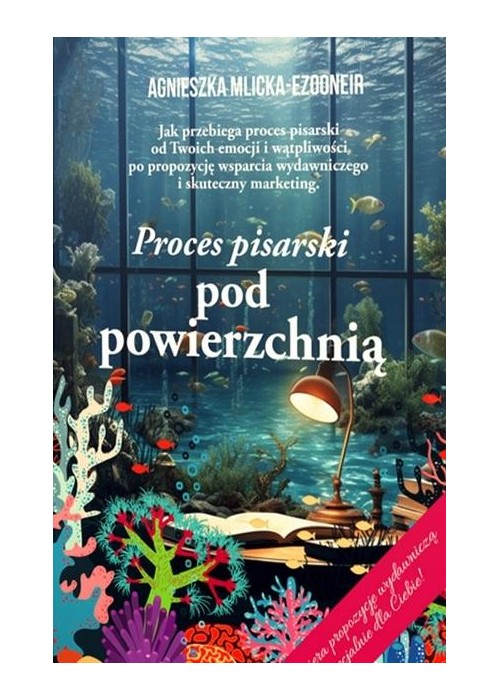 Proces pisarski pod powierzchnią