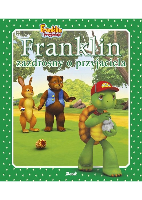 Franklin zazdrosny o przyjaciela