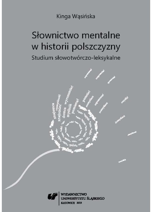 Słownictwo mentalne w historii polszczyzny...